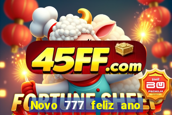 Novo 777 feliz ano novo boeing